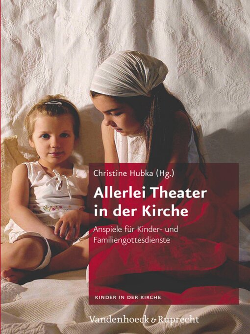 Title details for Allerlei Theater in der Kirche by Christine Hubka - Available